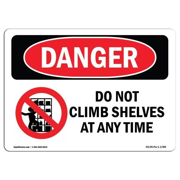 Safety Sign, OSHA Danger, 7